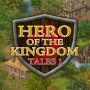 icon Hero of the Kingdom: Tales 1 (Krallığın Kahramanı: Masallar 1)