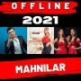 icon OFFLINE SONGS(Mahnilar 2021)