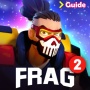 icon Guide For FRAG Pro Shooter And Walkthrough(Pro Shooter ve Walkthrough)