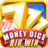 icon MoneyDice(Lucky Money Dice - Daha Fazla) 1.0.1