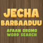 icon Jecha Barbaaduu(Afaan Oromo Kelime Arama)