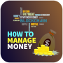 icon How to Manage Money Tips(Nasıl Yönetirsiniz İpuçları)