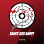 icon Touch And Shoot Game(Dokunma Ve ateş
)