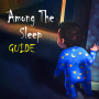 icon Among The Sleep Horror Guide(Uyku Korku Rehberi Arasında
)
