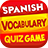 icon Spanish Vocabulary Quiz(İspanyolca Kelime Quiz Oyunu) 3.0