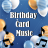 icon Birthday Cards Music(doğum günü kartları
) 1.0