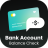 icon Bank Account Balance Check(Tüm Banka Hesabı Bakiye Kontrolü) 1.2