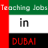 icon Teaching Jobs in Dubai(Dubaide İşler Öğretme - BAE) 2.0