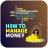 icon How to Manage Money Tips(Nasıl Yönetirsiniz İpuçları) 1.9