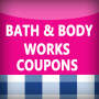 icon BBW Coupons(Bath Body için Kuponlar Works)