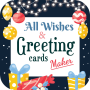 icon All Wishes & Greetings Maker (Tüm Dilekler ve Selamlar Yapıcı)