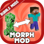 icon Morph Mod(Morph Mod Minecraft PE
)