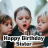 icon happy birthday little sister(Doğum günün kutlu olsun küçük kız kardeş) 2