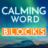 icon Calming Word Blocks(Sakinleştirici Kelime Blokları
) 1.0.2