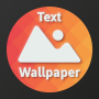 icon Wallext: Text Wallpaper BG (Wallext: Metin Duvar Kağıdı BG)