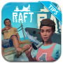 icon Tips: Raft Survival Games Raft Craft Guide (İpuçları: Raft Hayatta Kalma Oyunları Raft Craft Rehberi
)