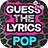 icon Guess POP Lyrics(Şarkı Sözleri POP Sınav Guess) 3.0
